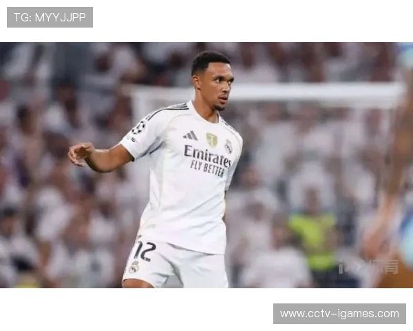 阿诺德伤愈复出重返皇马大名单 或迎战瓦伦西亚迎来首发机会